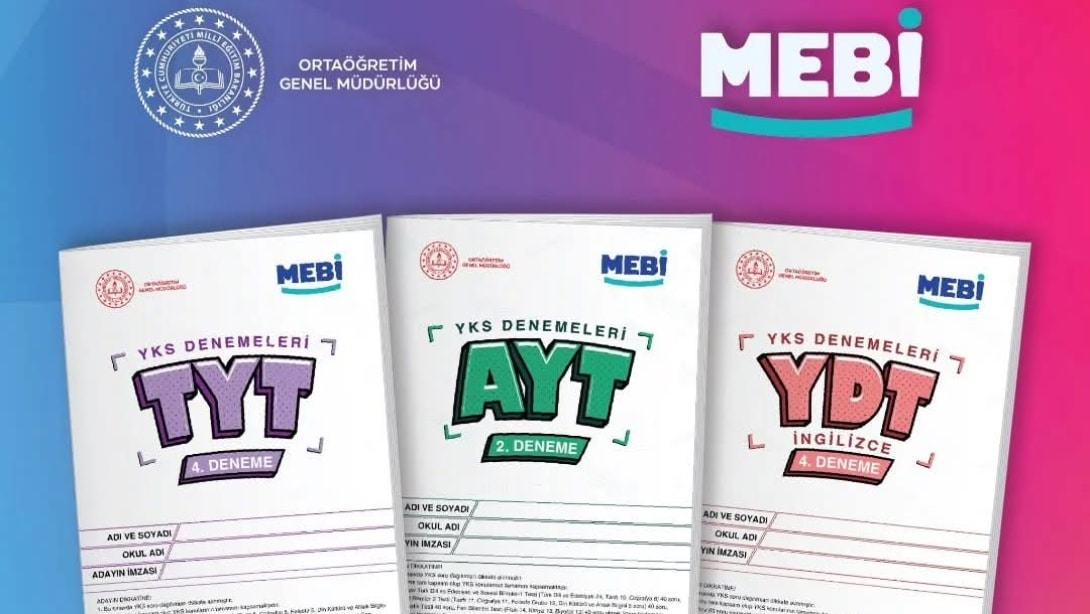  MEBİ Türkiye Geneli 4. Deneme Sınavı Başlıyor!